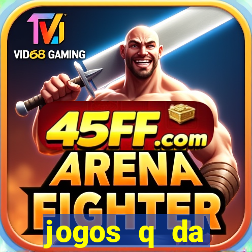 jogos q da dinheiro de verdade